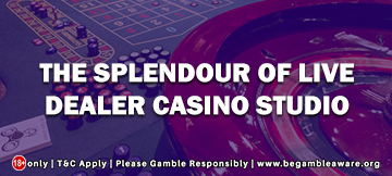 The Splendour of Live Dealer Casino Studio